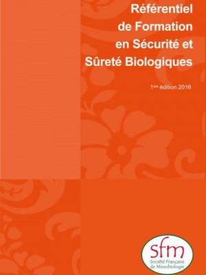 Référentiel Formation Sécurité et Sûreté Biologiques (RFSSB)